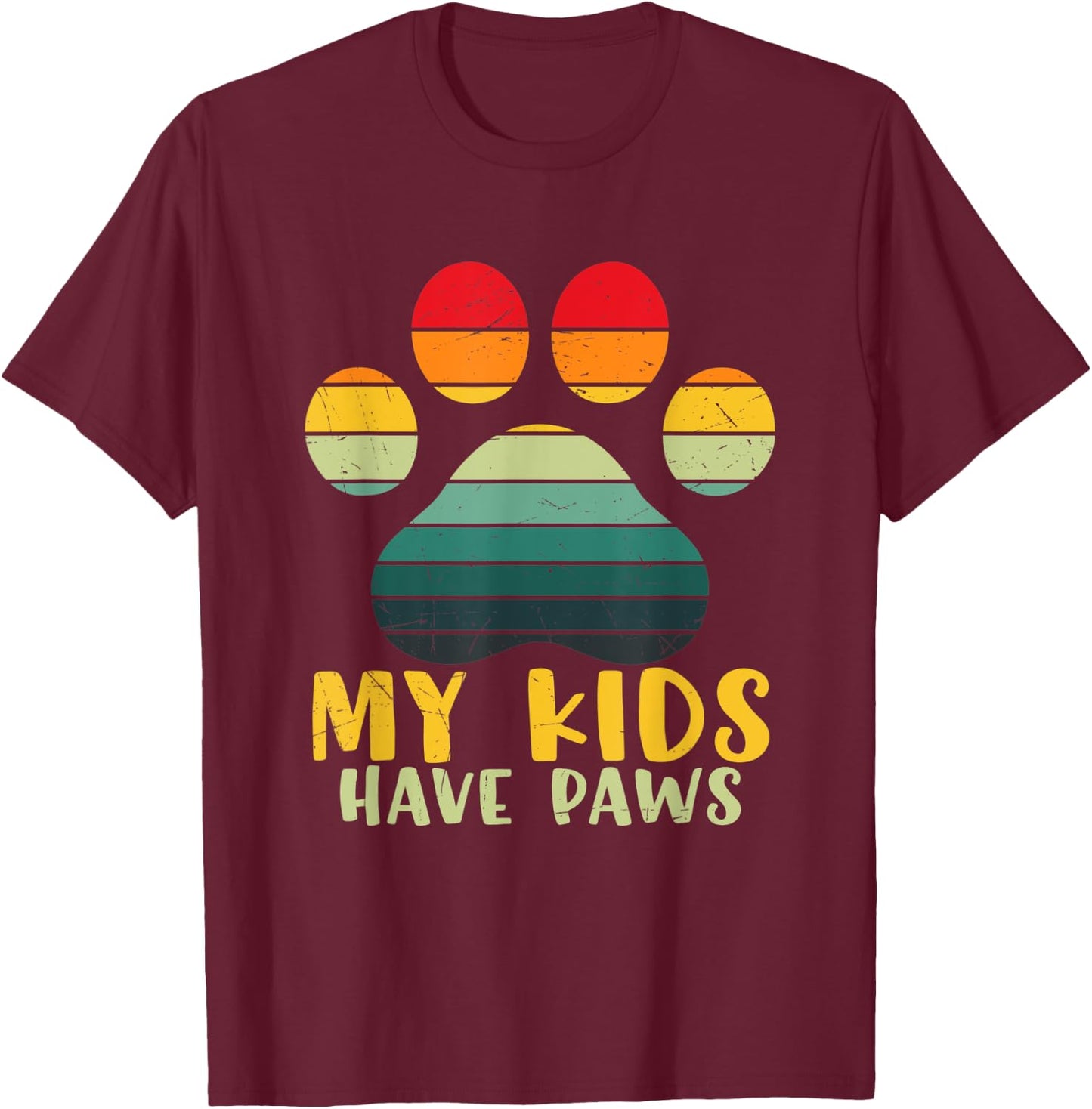 My Kids Have Paws Cute Retro Vintage Sunset Paw Print Design T-Shirt - T-Shirt | Maroon