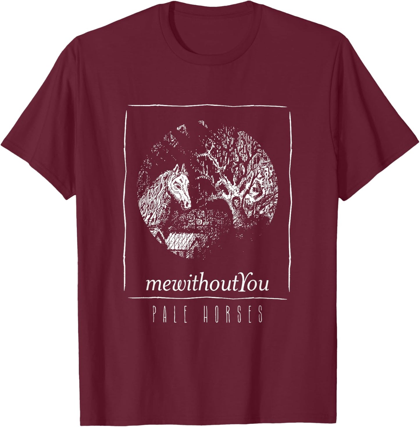 mewithoutYou - Pale Horses Shirt T-Shirt - T-Shirt | Maroon