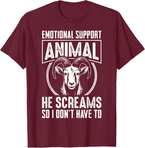 Emotional Support Animal He Screams So I Don't Have To T-Shirt - T-Shirt | Maroon