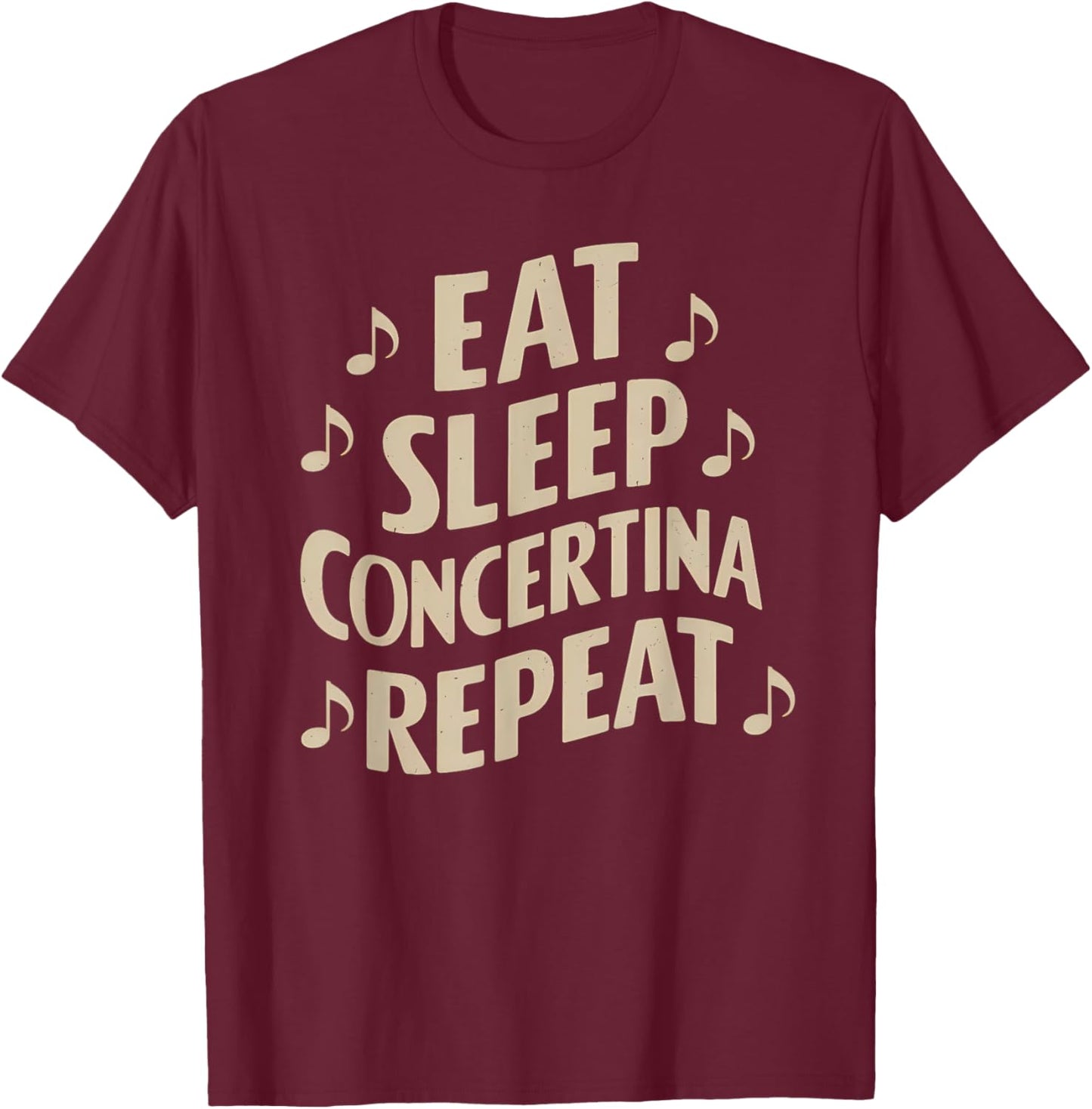 Eat Sleep Concertina Repeat T-Shirt - T-Shirt | Maroon