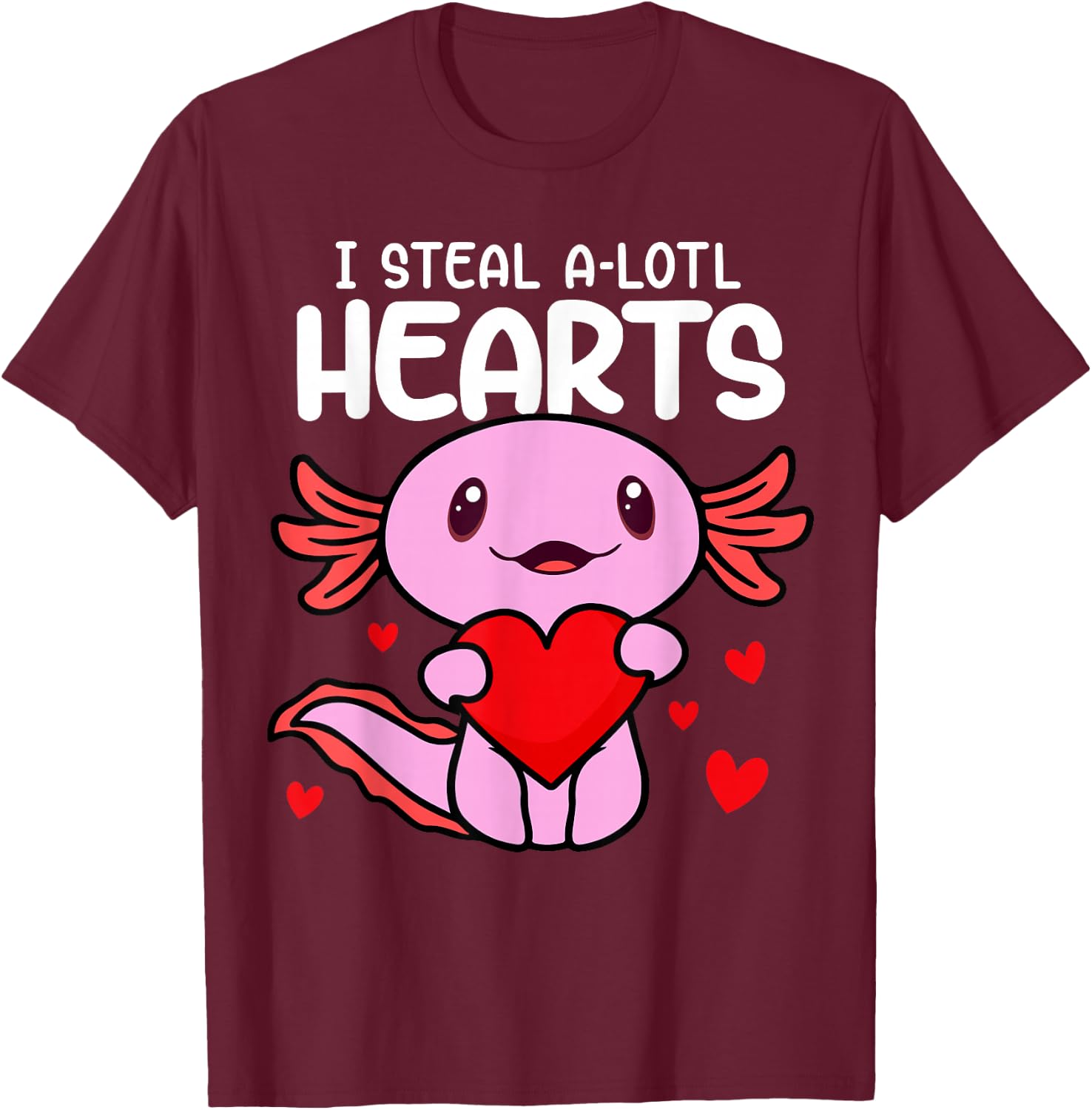 Valentines Day I Steal A-lotl Hearts Axolotl Love Boys Kids T-Shirt - T-Shirt | Maroon