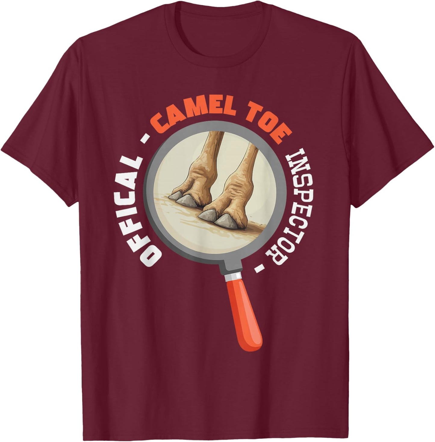 Official Camel Toe Inspector Humor T-Shirt - T-Shirt | Maroon