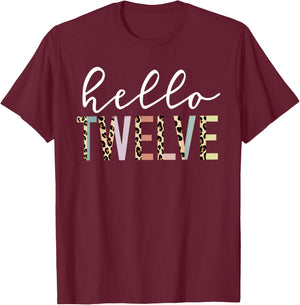 Hello Twelve 12-Year-Old 12th Birthday Girl Leopard Print T-Shirt - T-Shirt | Maroon