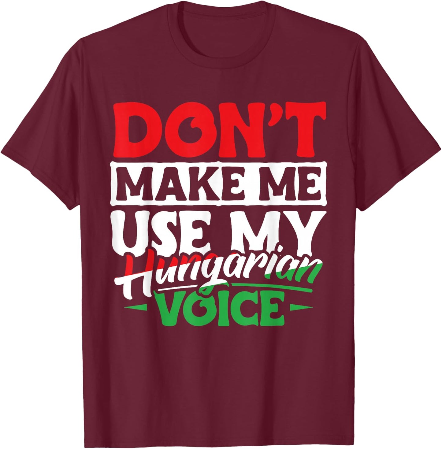 Hungarian Roots Funny Hungary Heritage Apparel Men Women T-Shirt - T-Shirt | Maroon