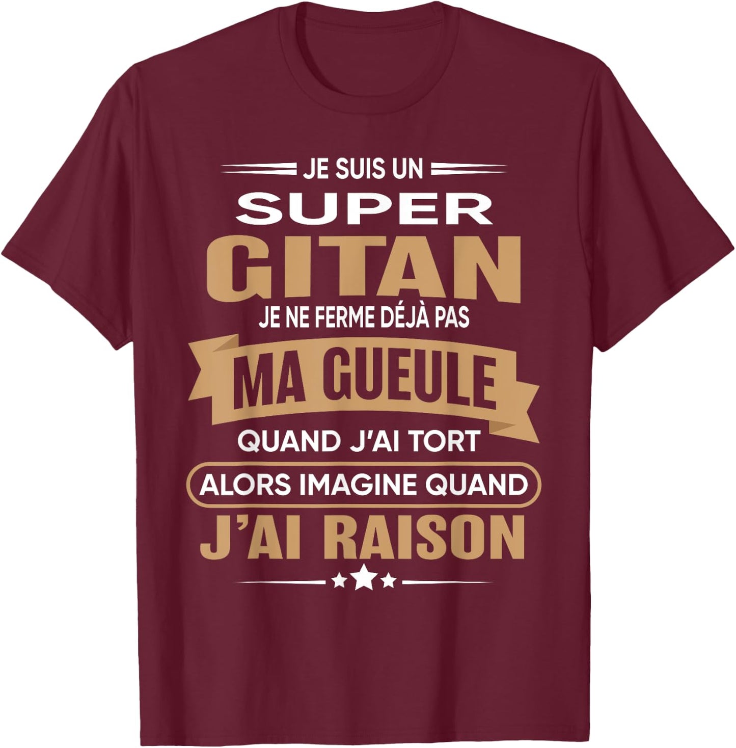 Super Gypsy I Close My Mouth Humor Gypsy , Black, S T-Shirt - T-Shirt | Maroon