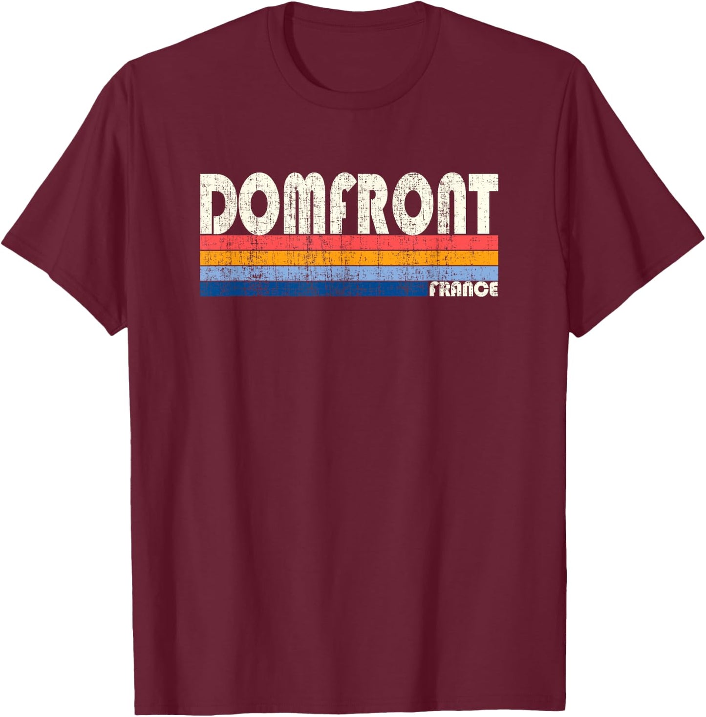 Retro Vintage 70s 80s Style Domfront, France T-Shirt - T-Shirt | Maroon