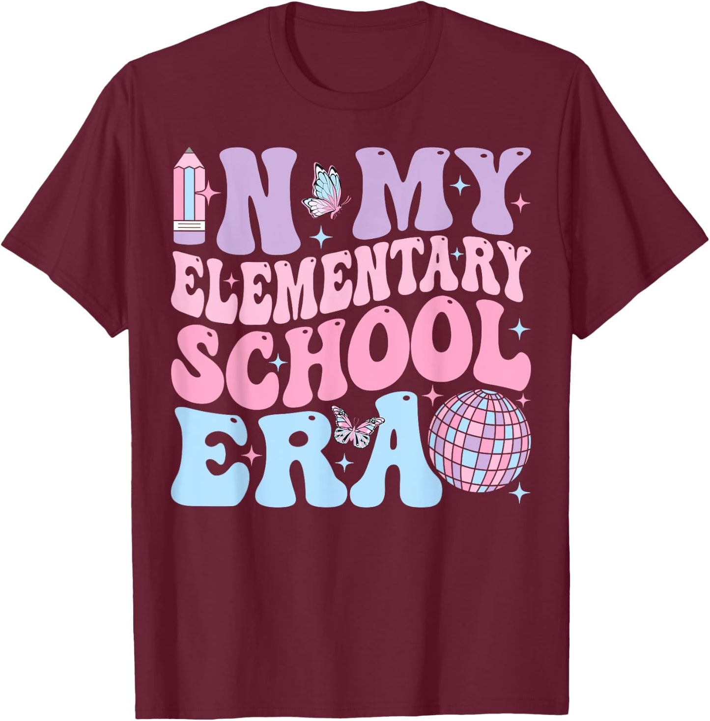 In My Elementary School Era Back To School Elementary School T-Shirt - T-Shirt | Maroon