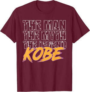 The Man The Myth The Legend - Kobe T-Shirt - T-Shirt | Maroon