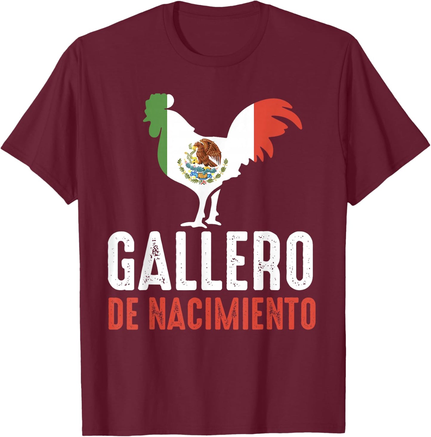 Gallero Mexicano Peleas Gallos Mexican Rooster Dominican T-Shirt - T-Shirt | Maroon