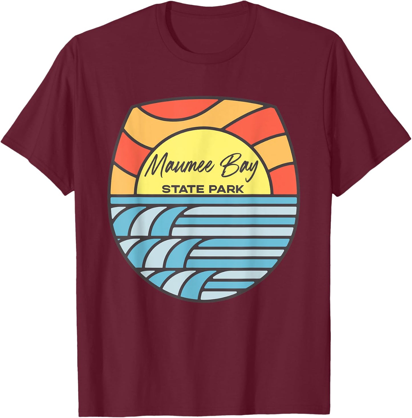 Maumee Bay State Park Ohio Lake OH Sunset Souvenirs T-Shirt - T-Shirt | Maroon