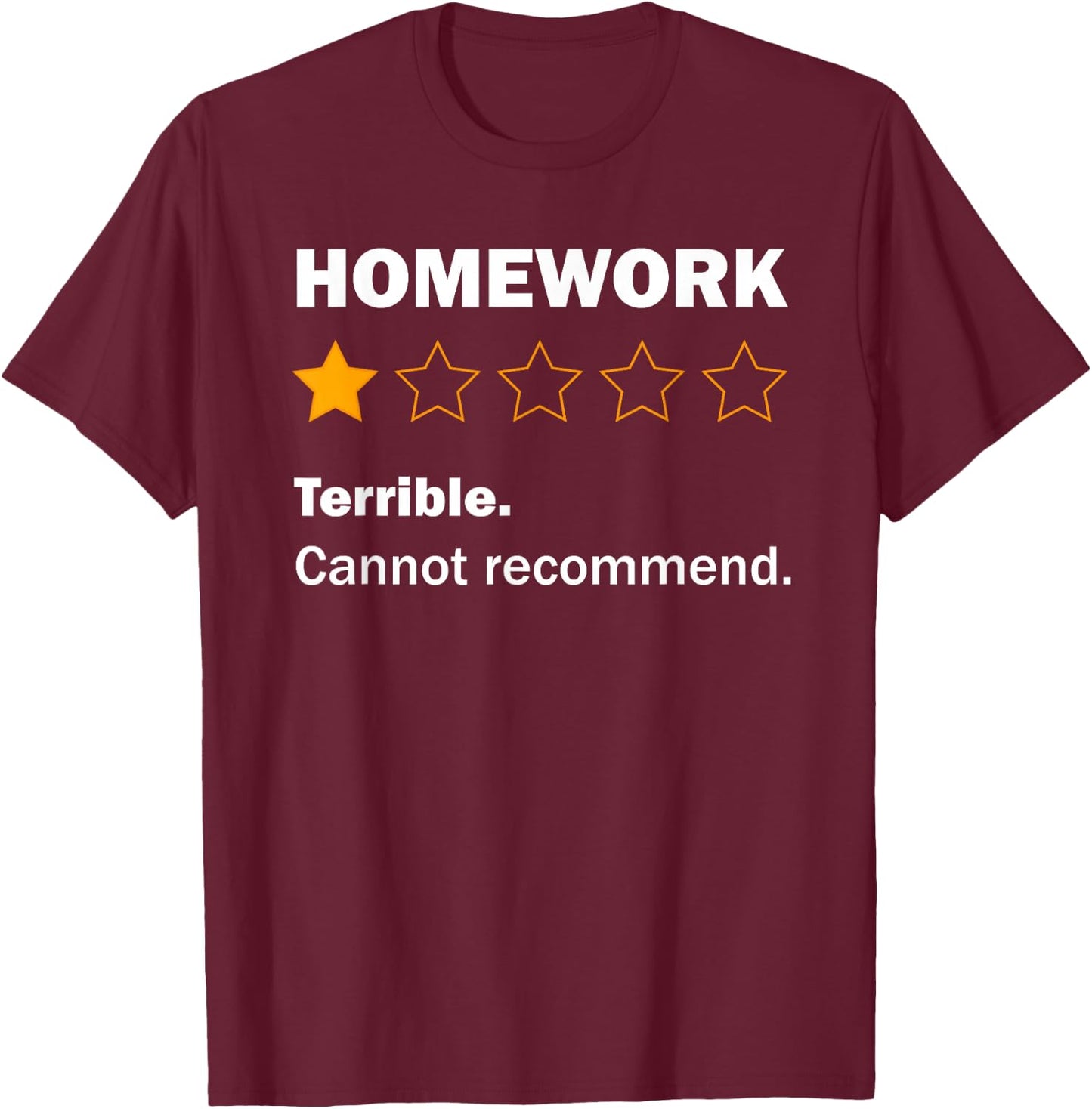Funny Homework Joke School Humour Meme For Kids Teens T-Shirt - T-Shirt | Maroon