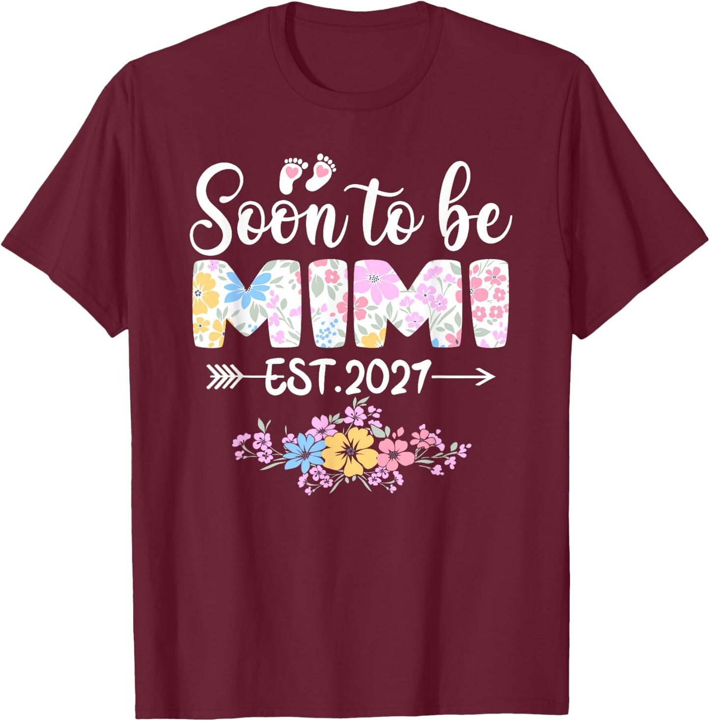 Soon to Be Mimi 2027 Promoted to Mom T-Shirt - T-Shirt | Maroon