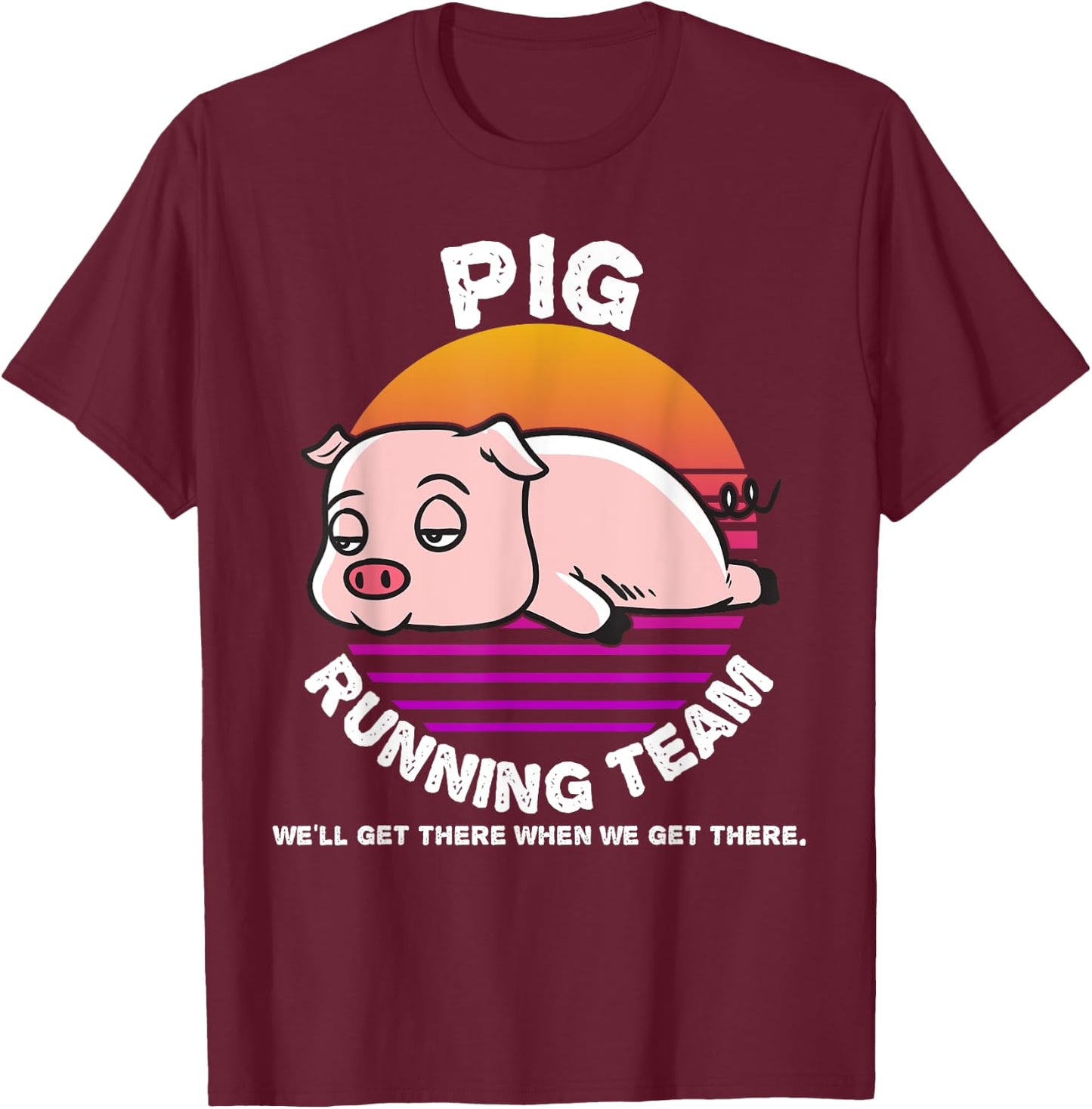 Funny Farm Pig Running Team Shirt Kids Men Women Gift T-Shirt - T-Shirt | Maroon