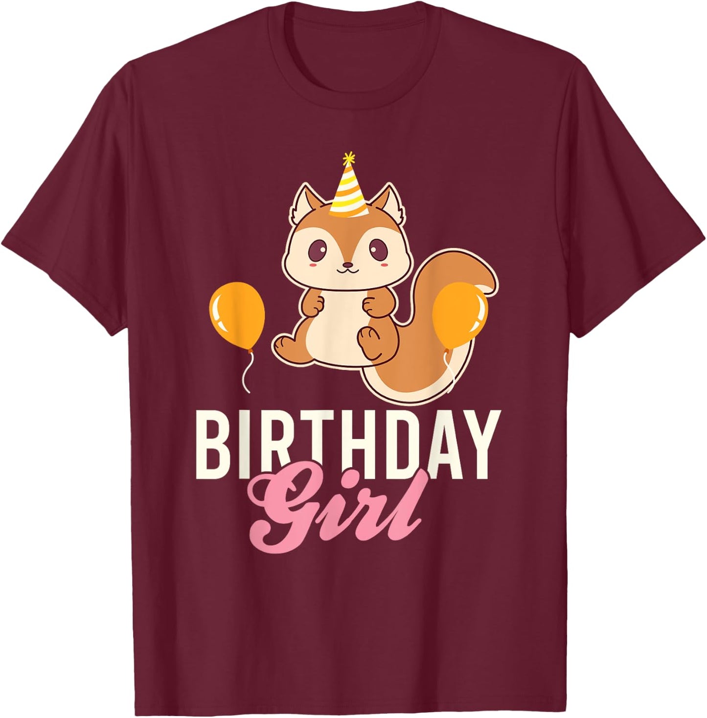 Cute Squirrel Birthday Girl T-Shirt - T-Shirt | Maroon