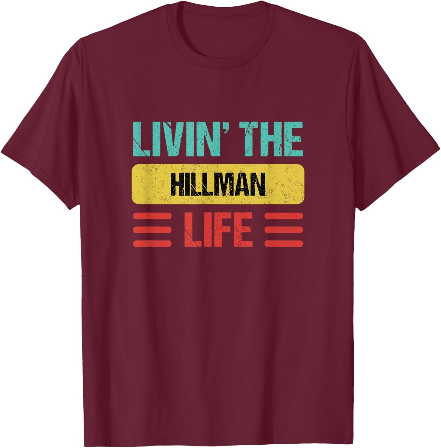 Hillman Name T-Shirt - T-Shirt | Maroon