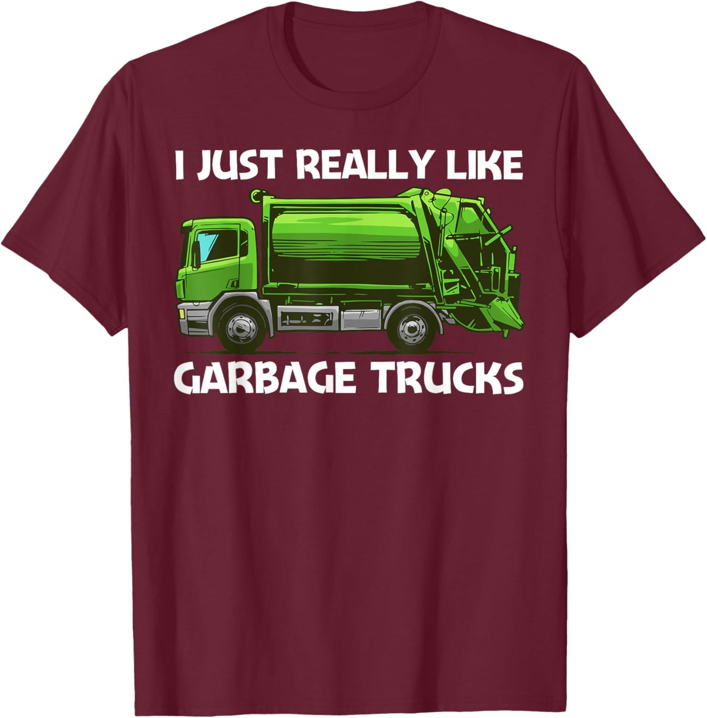 Best Garbage Truck Women Waste Management Garbage T-Shirt - T-Shirt | Maroon