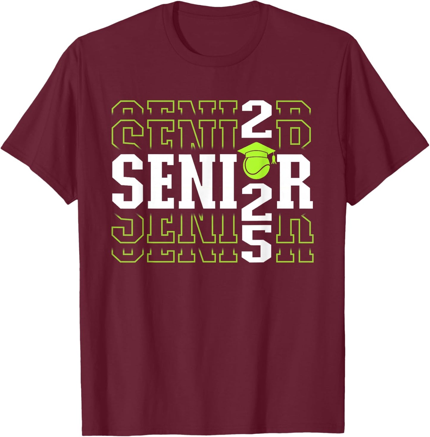 Class of 2025 Tennis Senior T-Shirt - T-Shirt | Maroon