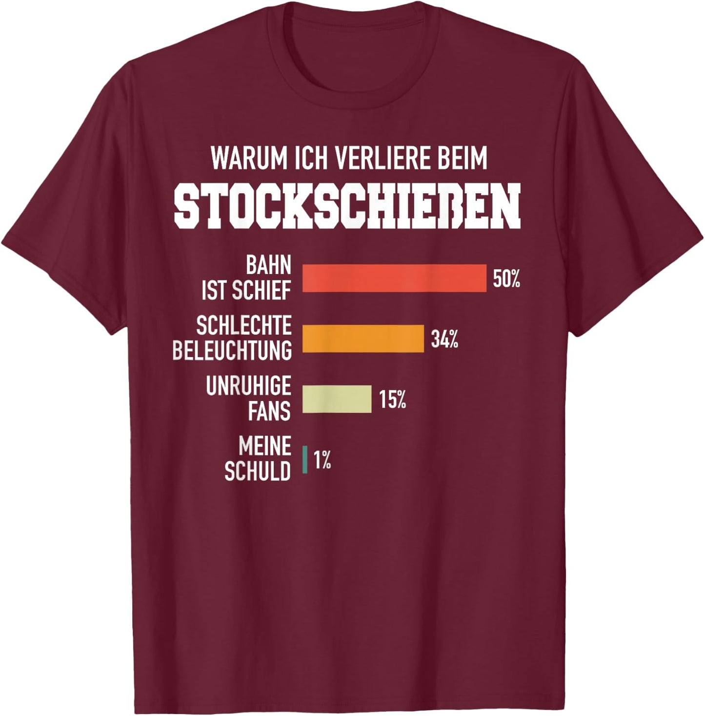 Stockschießen Eisstock Stockschütze Eisstockschießen T-Shirt - T-Shirt | Maroon