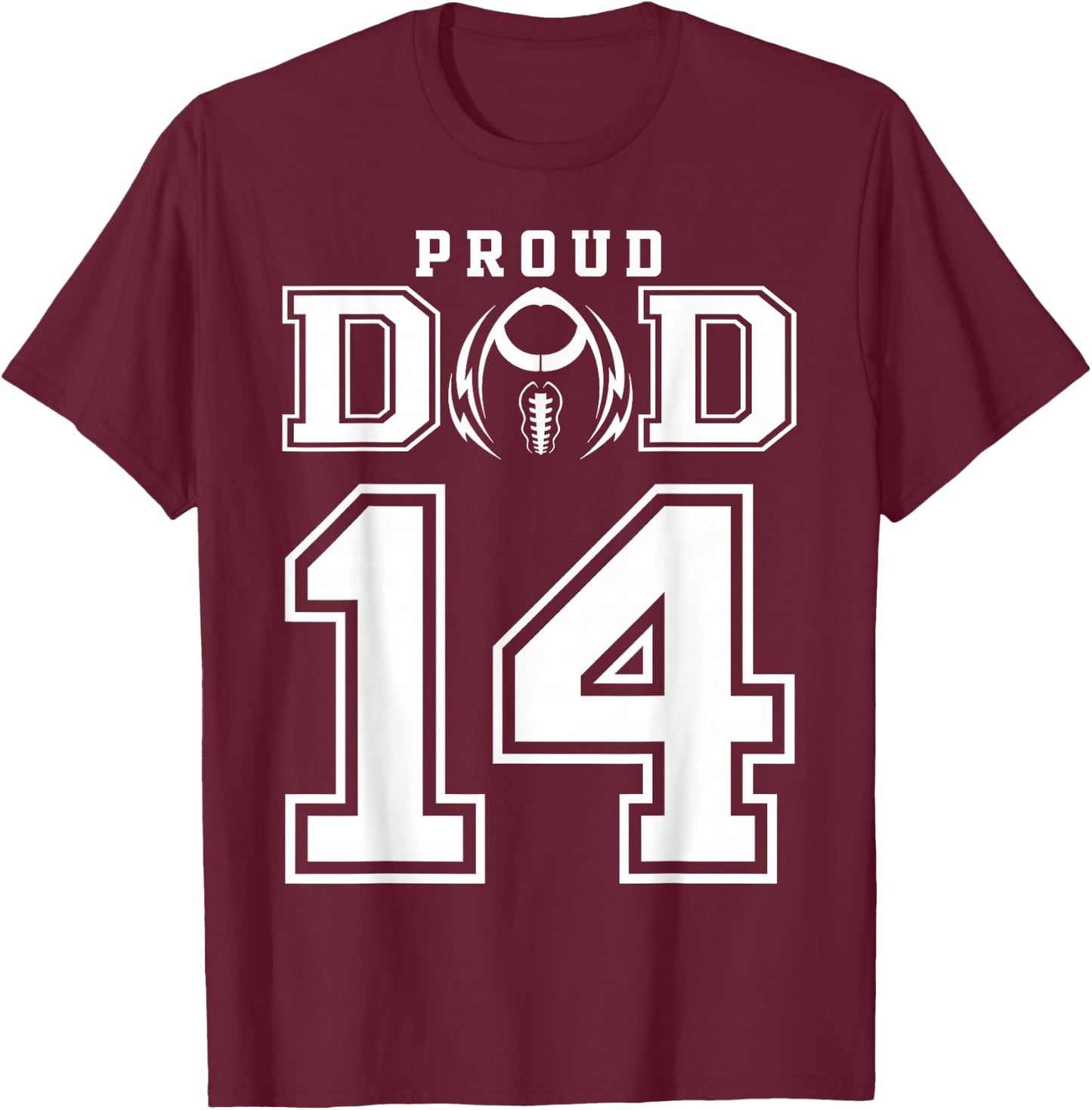 Custom Proud Football Dad Number 14 Personalized T-Shirt - T-Shirt | Maroon