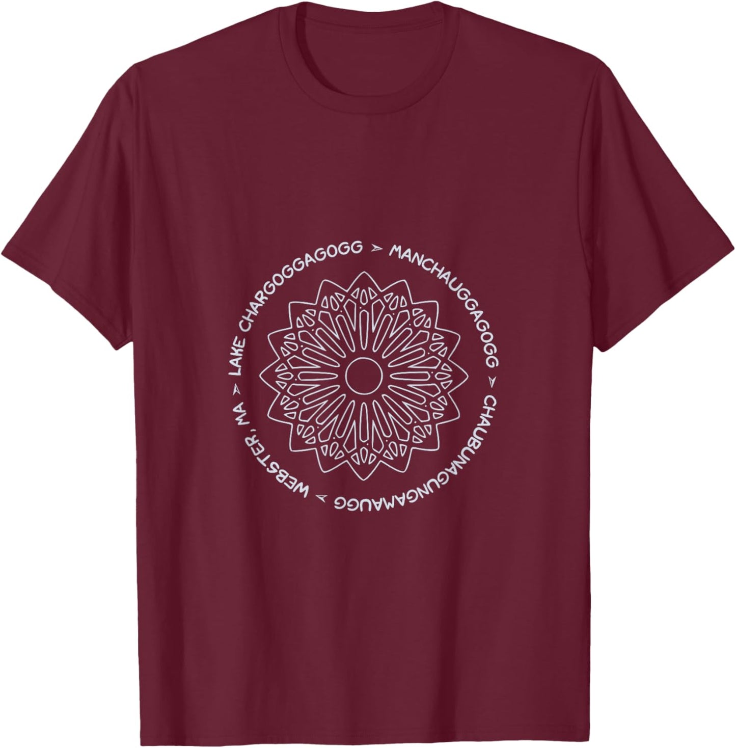Lake Chargoggagogg Webster Lake MA Nipmuc Bartlett Indians T-Shirt - T-Shirt | Maroon