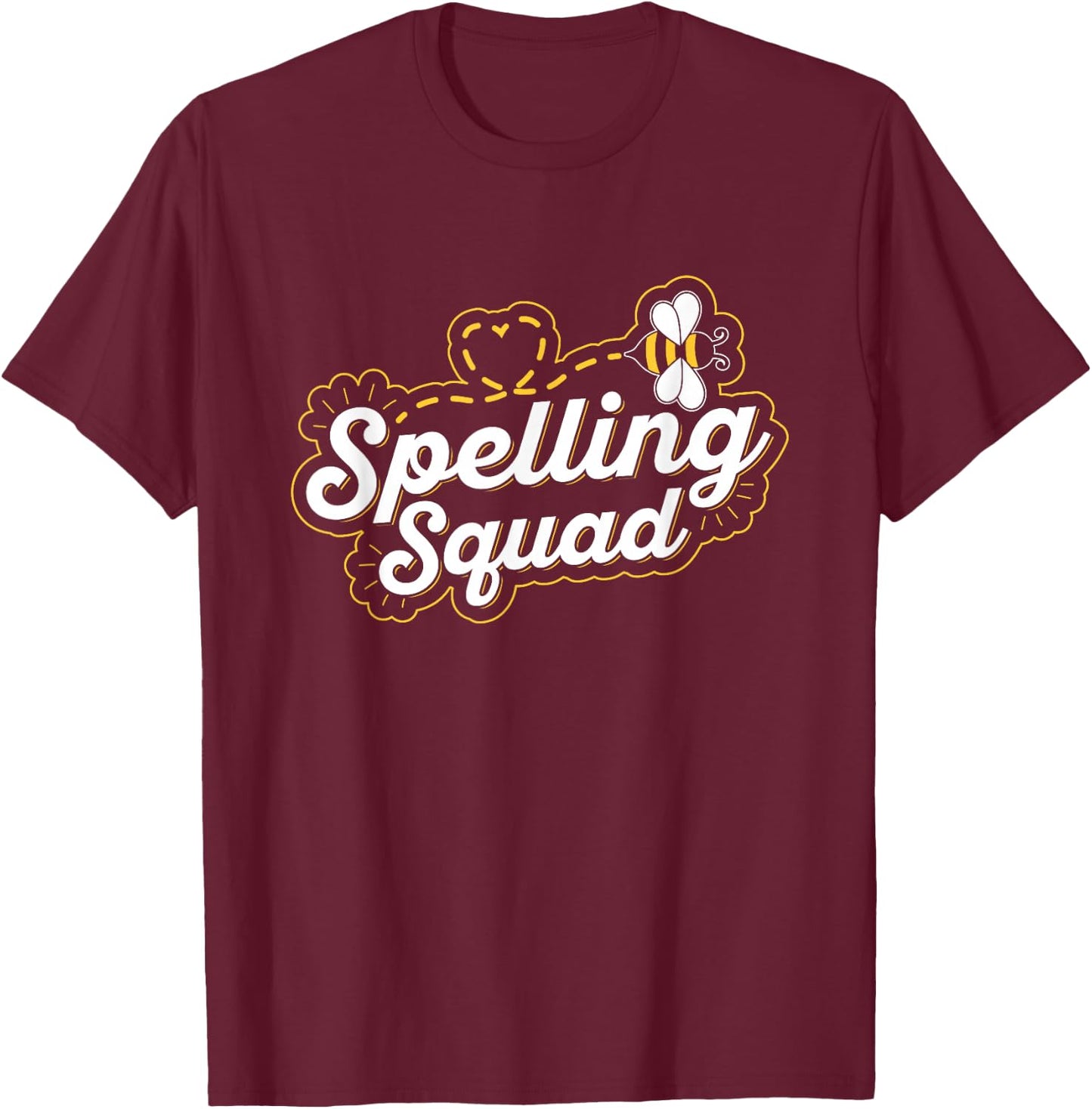 Spelling Squad Design for a Spelling Bee participant T-Shirt - T-Shirt | Maroon