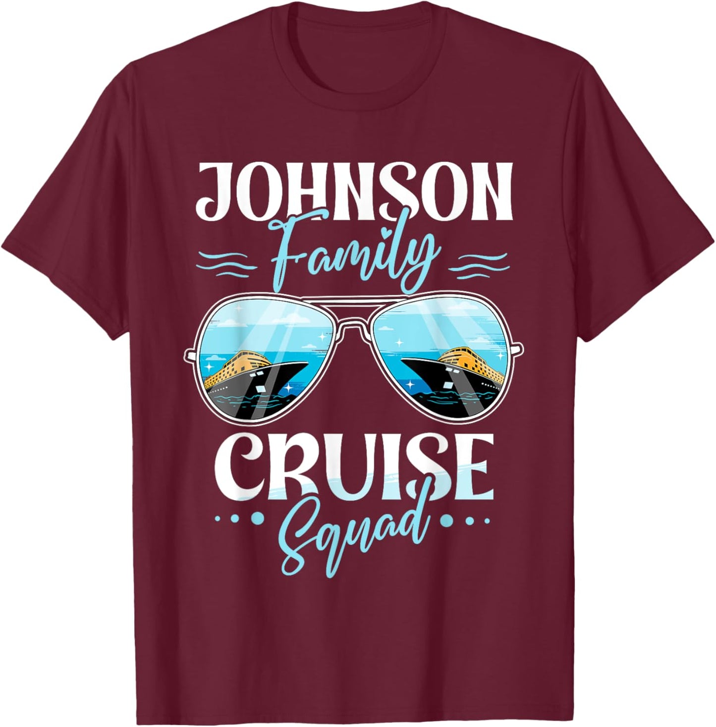 Personalized Johnson Family Cruise Squad Custom Vacation T-Shirt - T-Shirt | Maroon