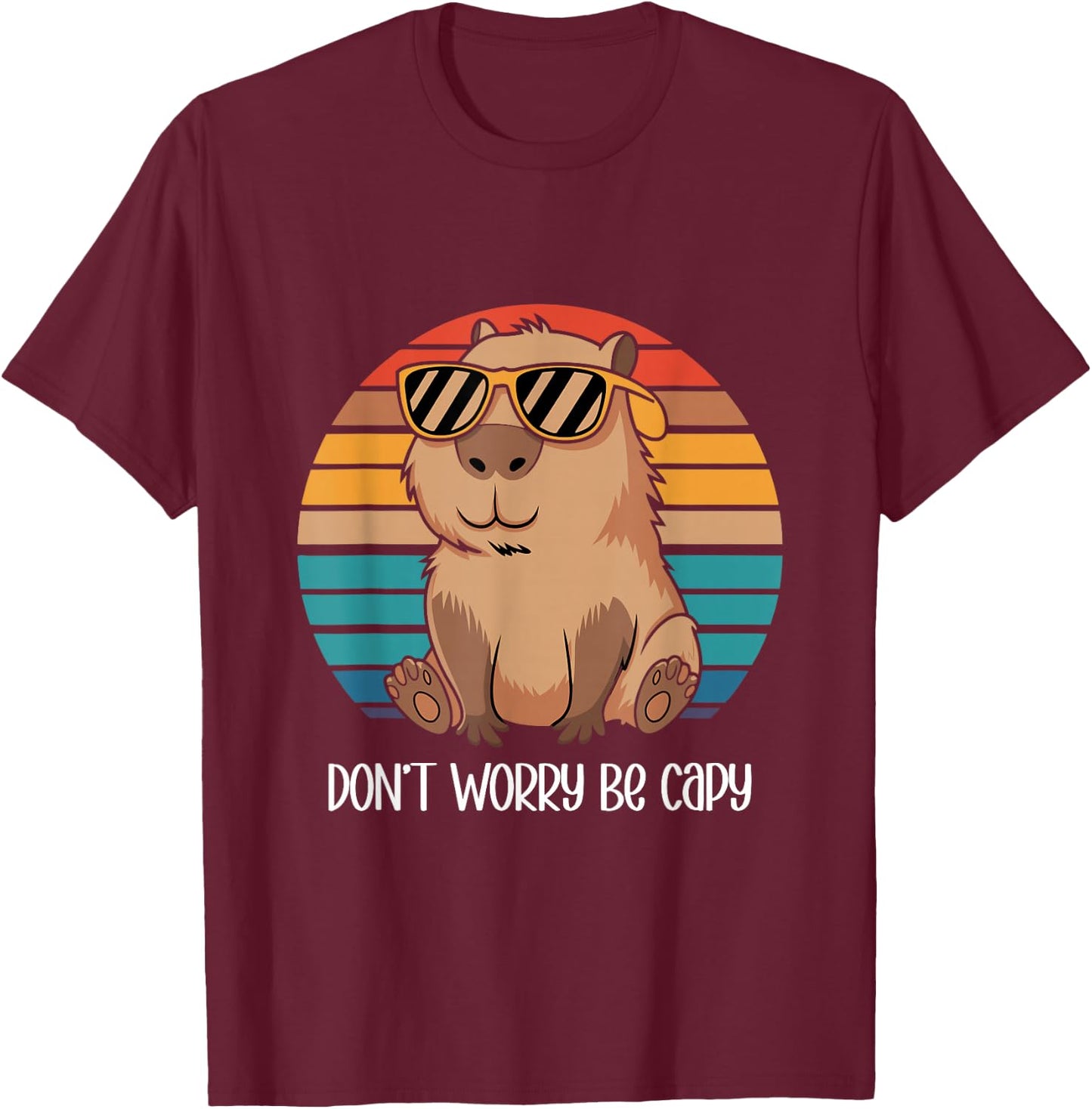 Capybara Dont Worry Be Cappy Capybara Retro Boys Girls T-Shirt - T-Shirt | Maroon