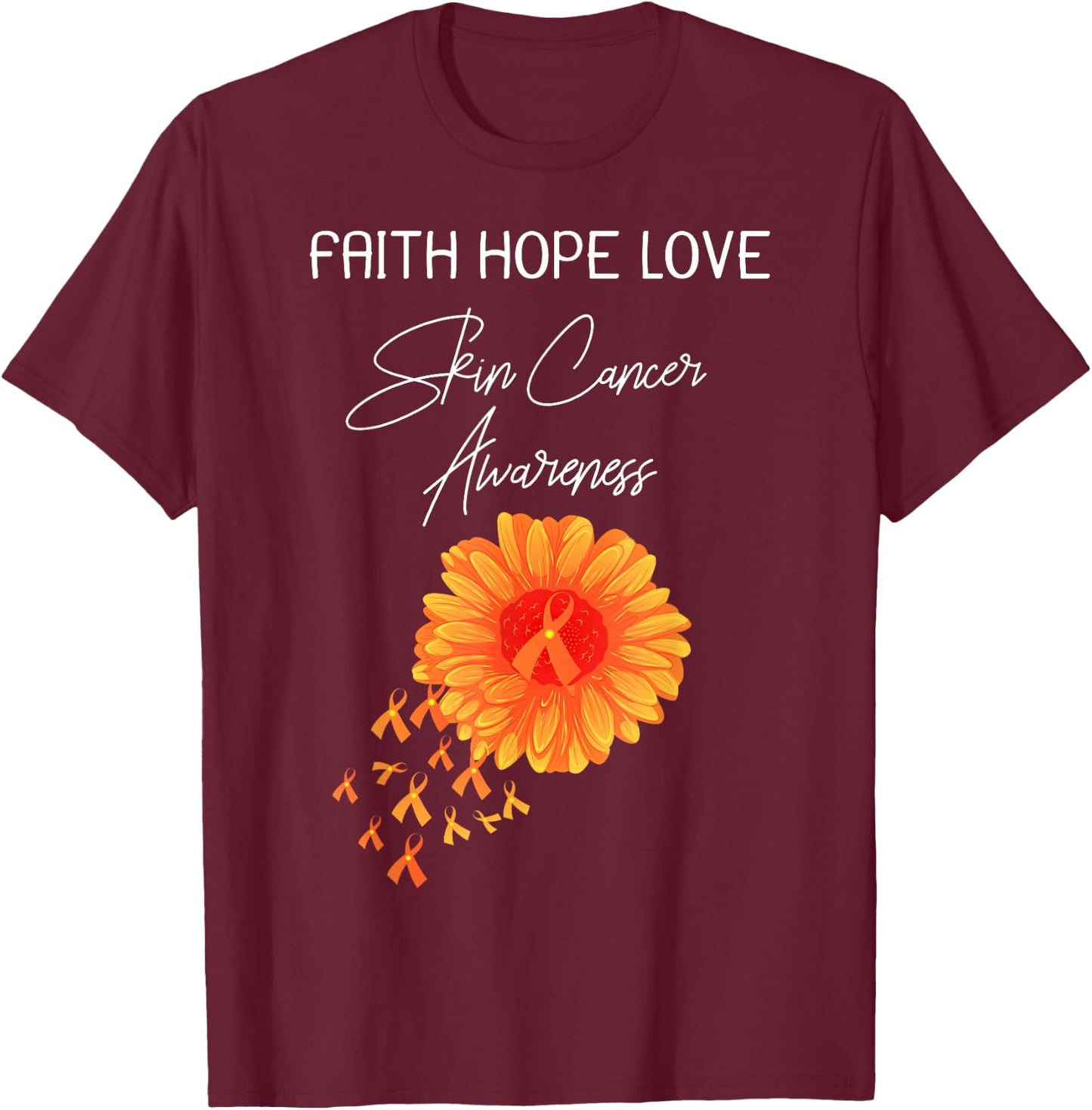 Faith Hope Love Skin Cancer Orange Ribbon Shirt T-Shirt - T-Shirt | Maroon