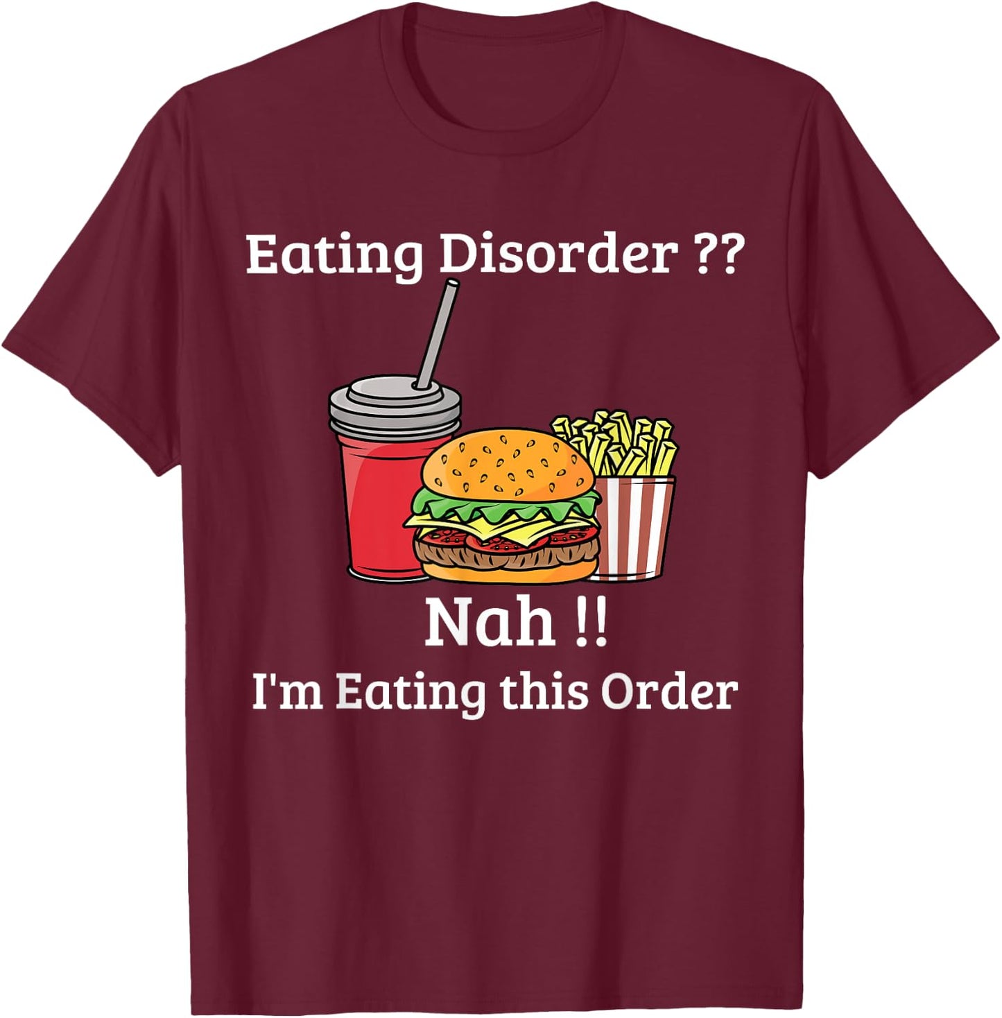 Funny Meal Fast Food Easting Pun T-Shirt - T-Shirt | Maroon