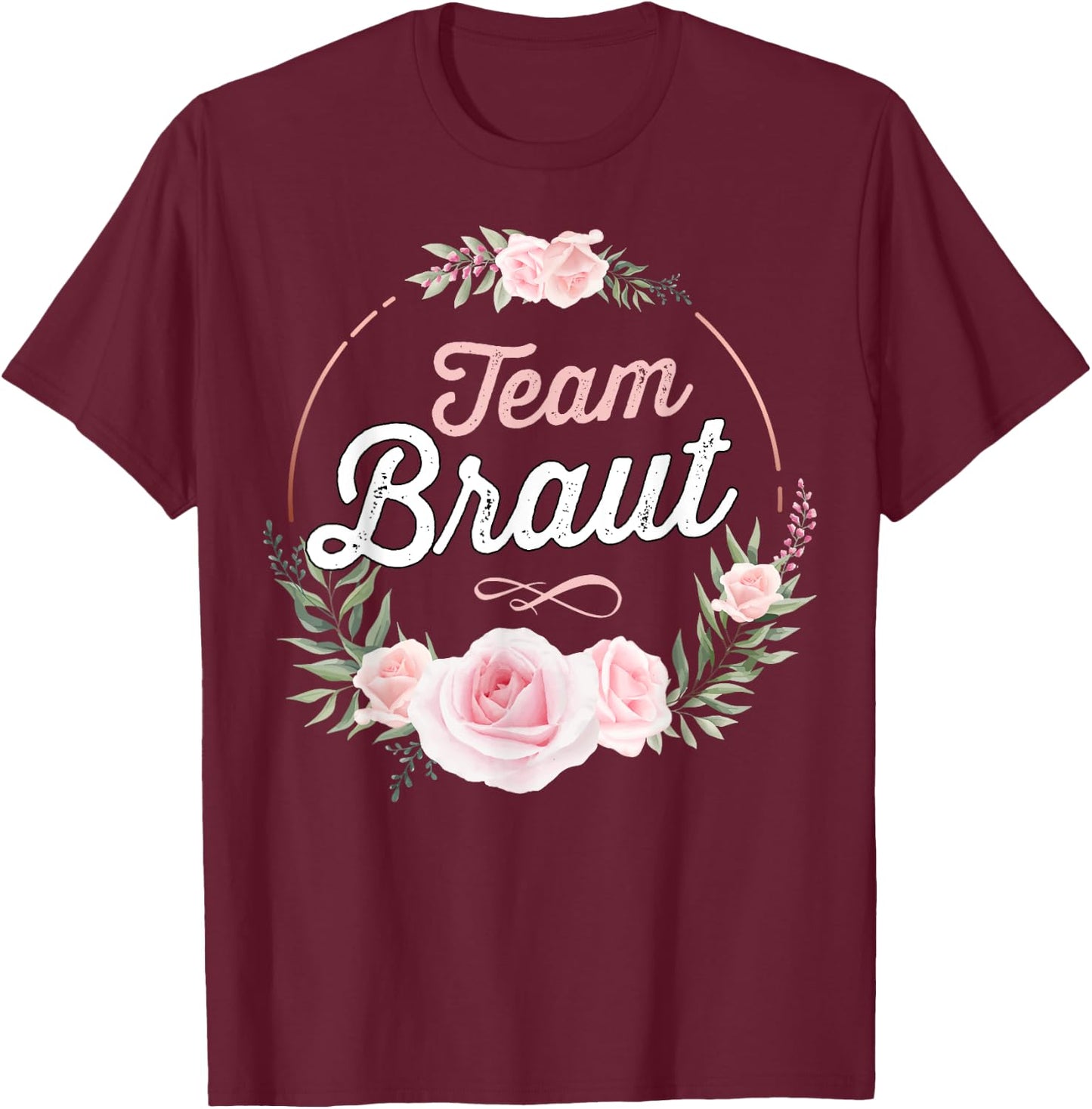 Team Braut JGA Outfit Stag Night Women's , black T-Shirt - T-Shirt | Maroon