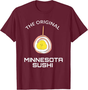 The Original Minnesota Sushi T-Shirt - T-Shirt | Maroon
