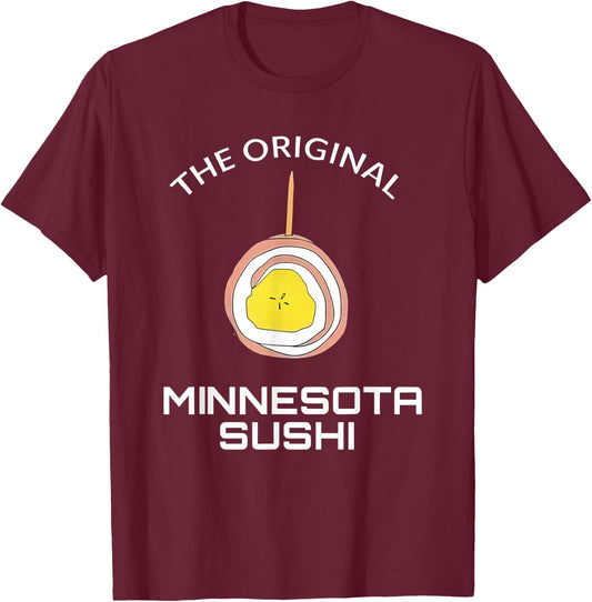 The Original Minnesota Sushi T-Shirt - T-Shirt | Maroon