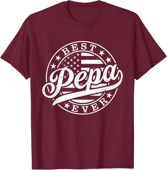 Best Pepa Ever American US Flag Funny Grandpa Father's Day T-Shirt - T-Shirt | Maroon