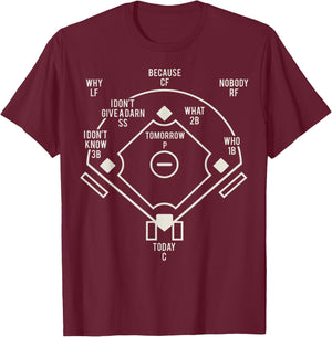 Who's On First Classic Baseball Abbott Funny Baseball Lover T-Shirt - T-Shirt | Maroon