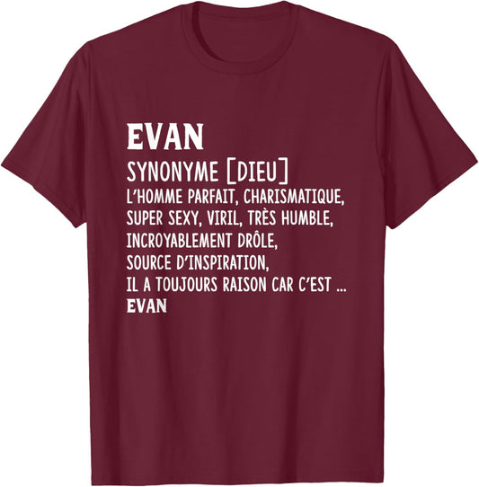 Man Humor Name Custom Evan Definition T-Shirt - T-Shirt | Maroon