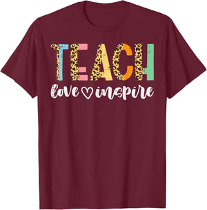 Teachers Day Teach Love Inspire Leopard Cute Educator Women T-Shirt - T-Shirt | Maroon