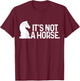 Chess It's Not A Horse Knight Funny Chess player T-Shirt - T-Shirt | Maroon