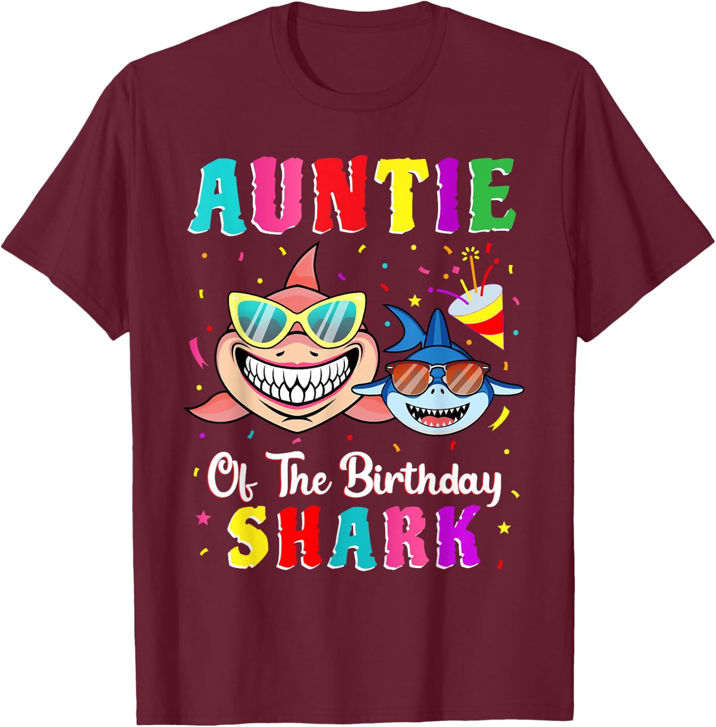 Auntie Of The Shark Birthday Family Matching Birthday Nephew T-Shirt - T-Shirt | Maroon