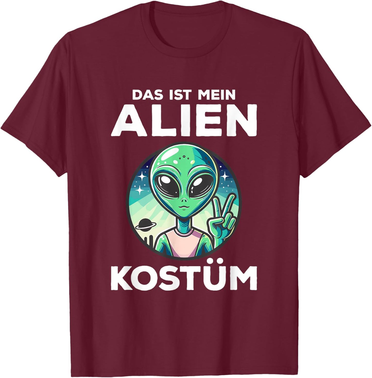 Das Ist Mein Alien Costume , black T-Shirt - T-Shirt | Maroon