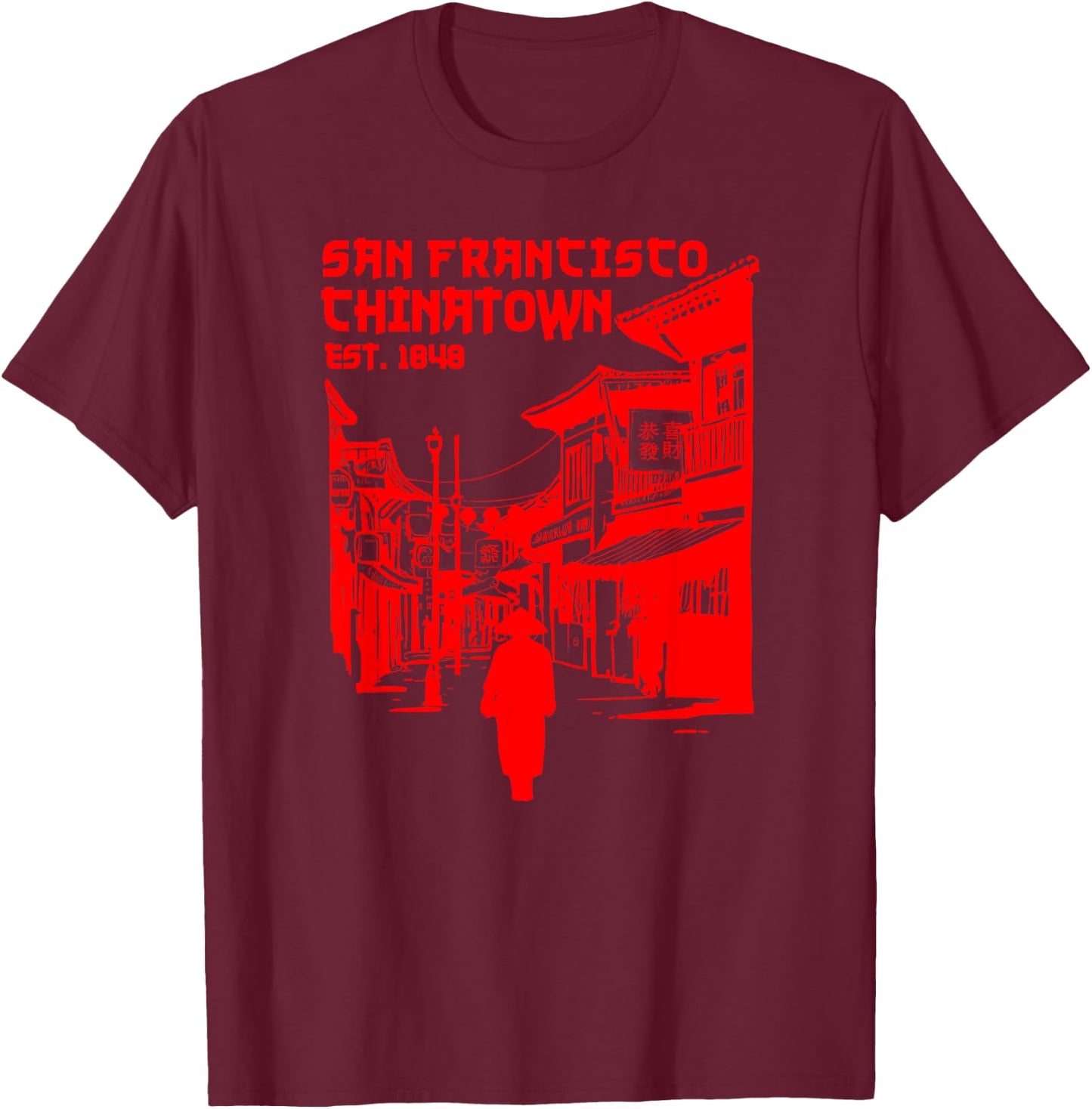San Francisco Chinatown Chinese American Bay Area Dragon SF T-Shirt - T-Shirt | Maroon