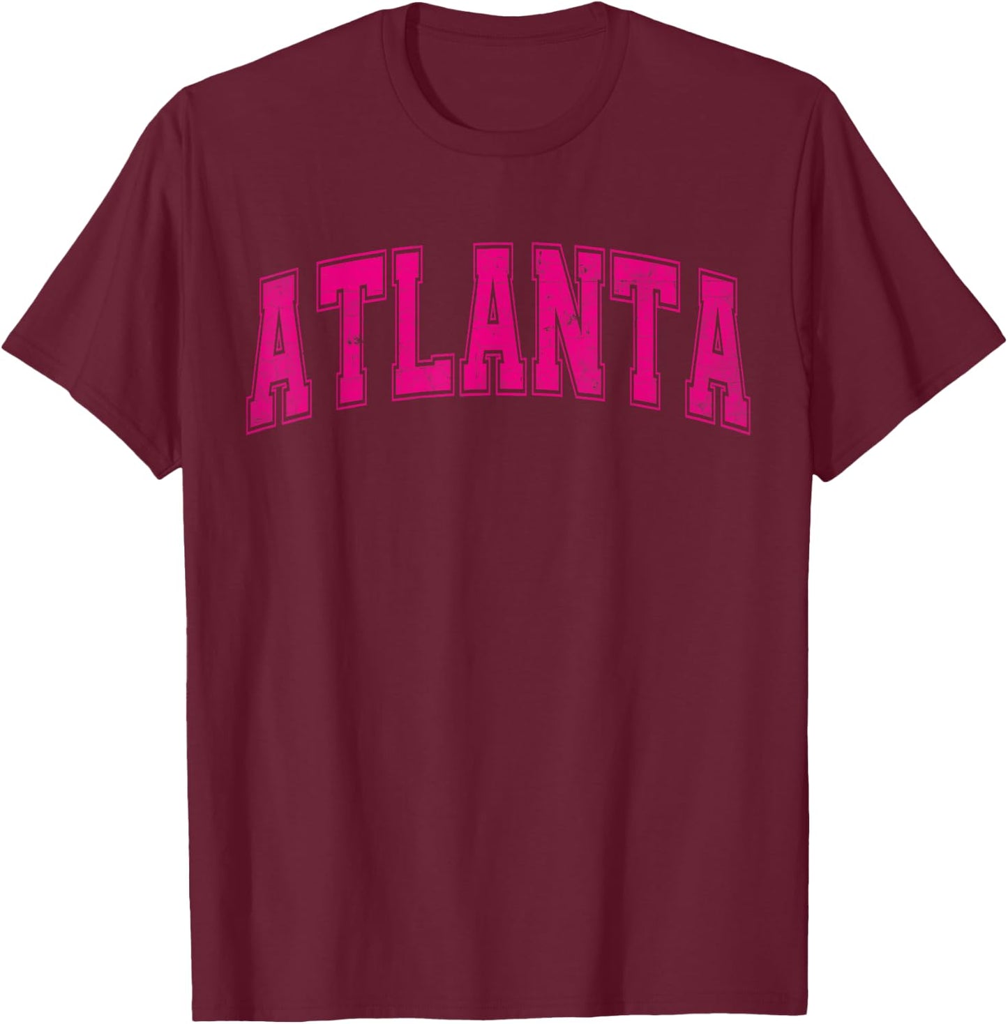 Atlanta GA Vintage Sports Pink Retro Varsity Text T-Shirt - T-Shirt | Maroon