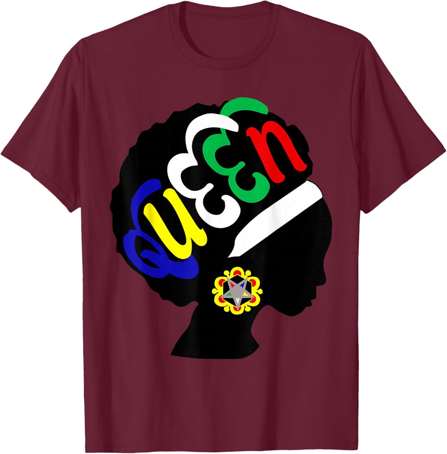 OES Queen Sister Earrings of the Eastern Star Equality Day T-Shirt - T-Shirt | Maroon