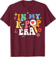 in My K-Pop Era Groovy Retro Style Lightstick Design Hallyu T-Shirt - T-Shirt | Maroon