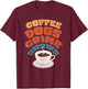 Coffee Dogs Crime Shows T-Shirt - T-Shirt | Maroon