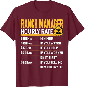 Funny Ranch Manager Hourly Rate - Ranching Manager T-Shirt - T-Shirt | Maroon