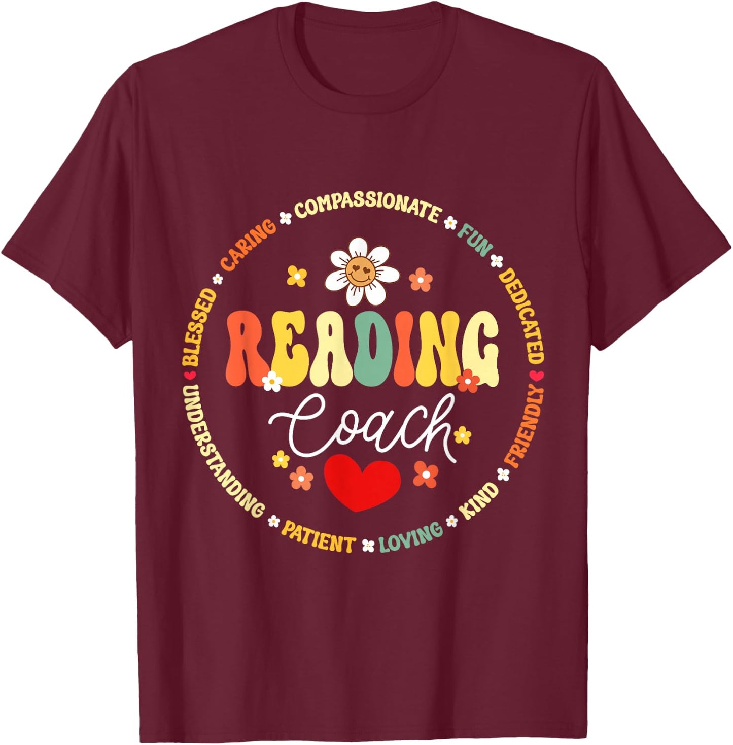 Reading Coach Teacher Interventionist Specialist Literacy T-Shirt - T-Shirt | Maroon