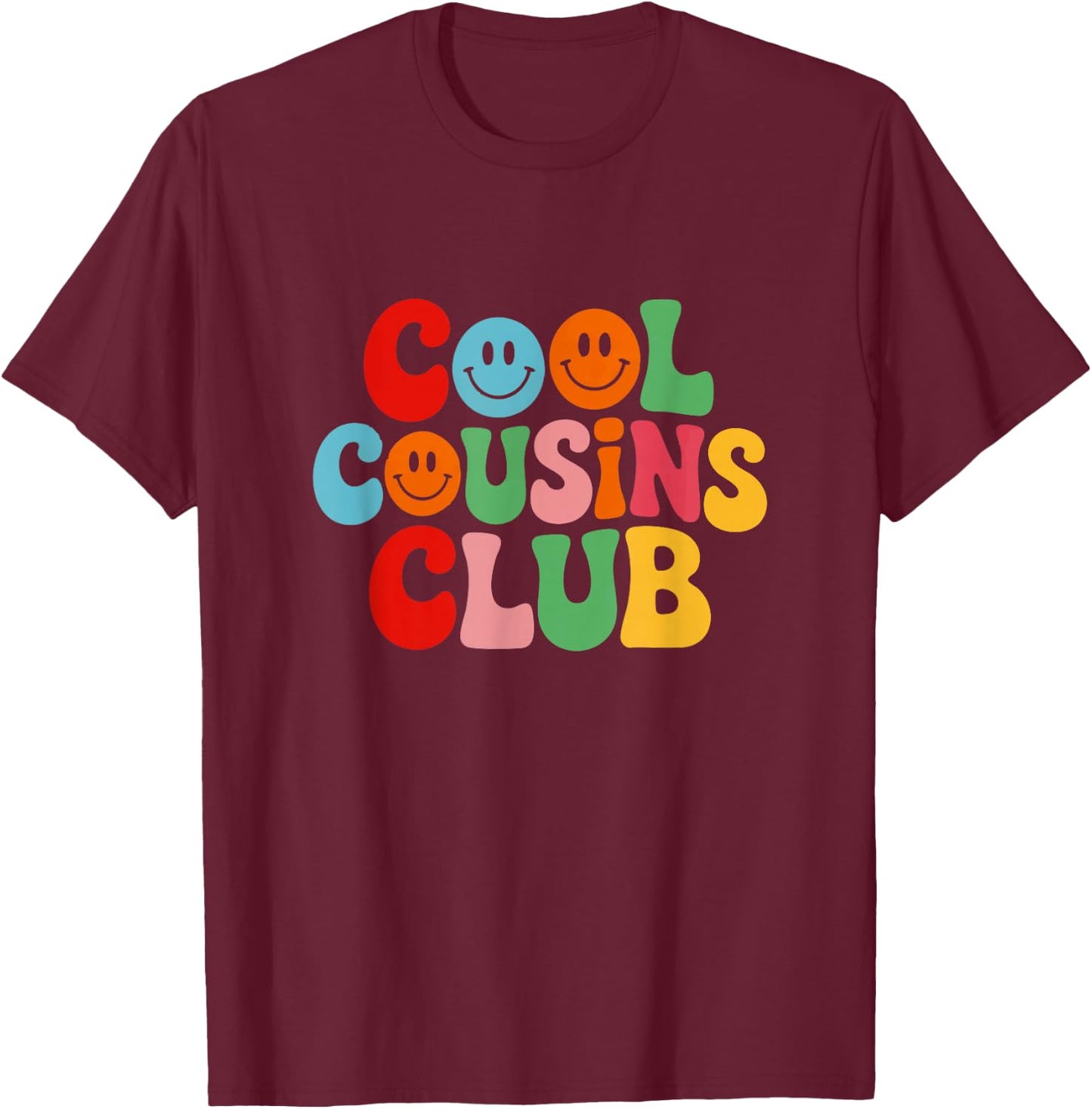 Family Style Cool Cousins Club T-Shirt - T-Shirt | Maroon