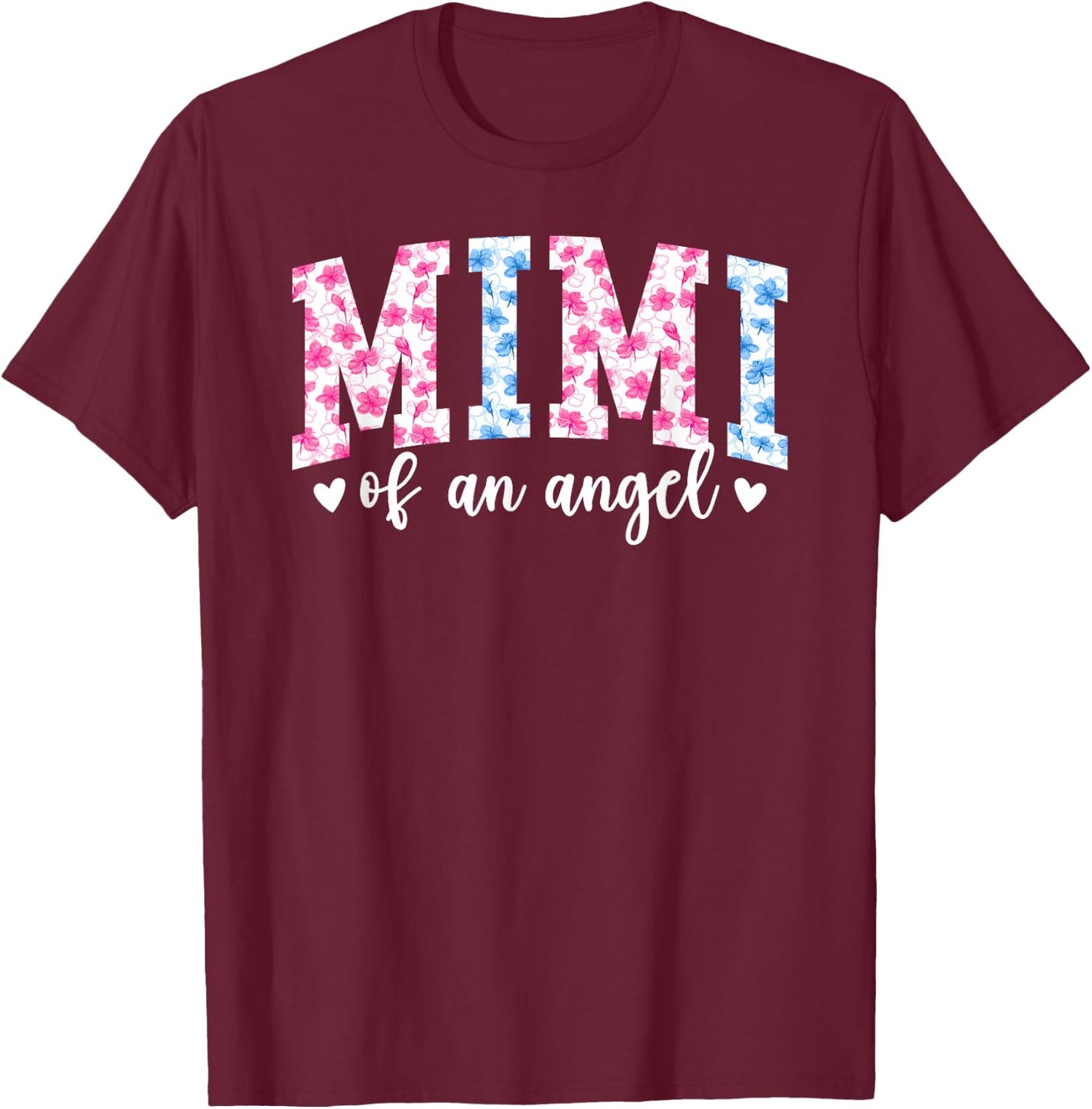 Mimi of an Angel Mimi Pregnancy and Infant Loss Awareness T-Shirt - T-Shirt | Maroon