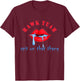 Hawk Tuah 24 Spit On That Thing Funny Red Lips Meme Outfits T-Shirt - T-Shirt | Maroon