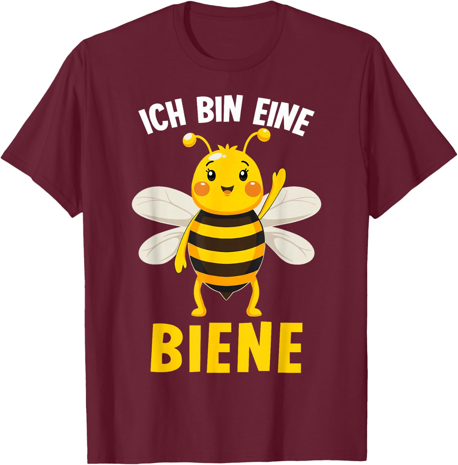 with German Text "Ich bin eine Bee" [German Language], black T-Shirt - T-Shirt | Maroon